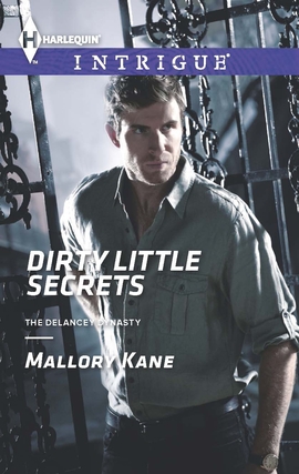 Title details for Dirty Little Secrets by Mallory Kane - Available